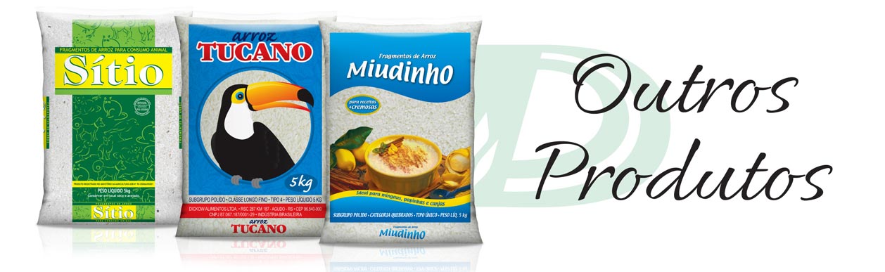 Outros produtos- Arroz Miudinho - Arroz Sítio - Arroz Tucano - ISO9001 